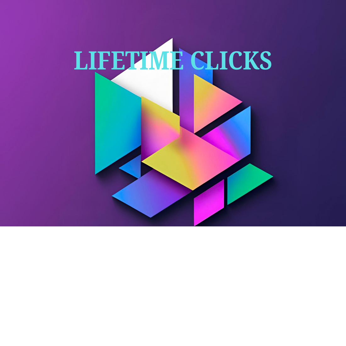 Welcome to Lifetime Clicks