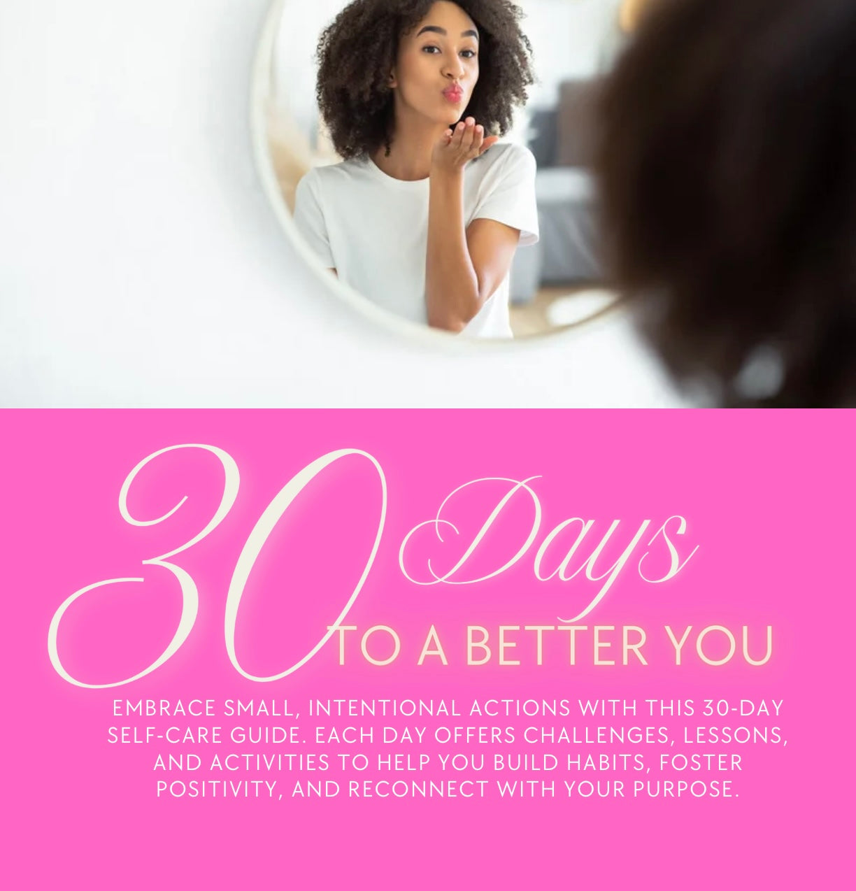 30 Days to a Better You