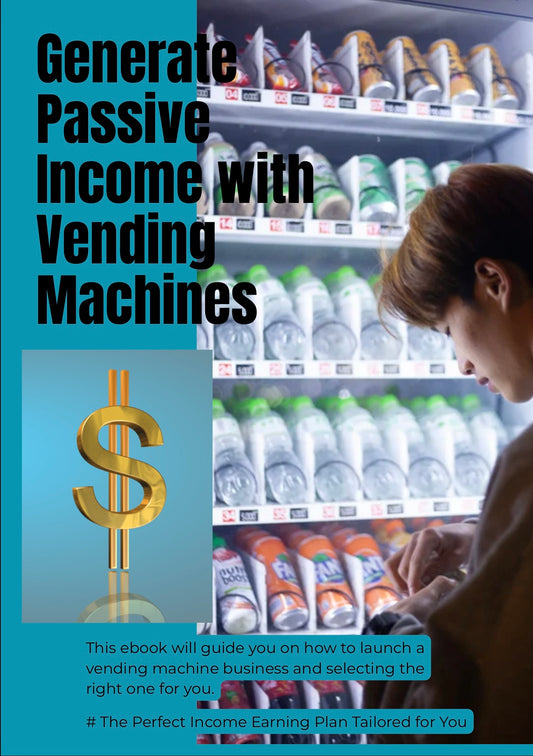 Passive Income with Vending Machines